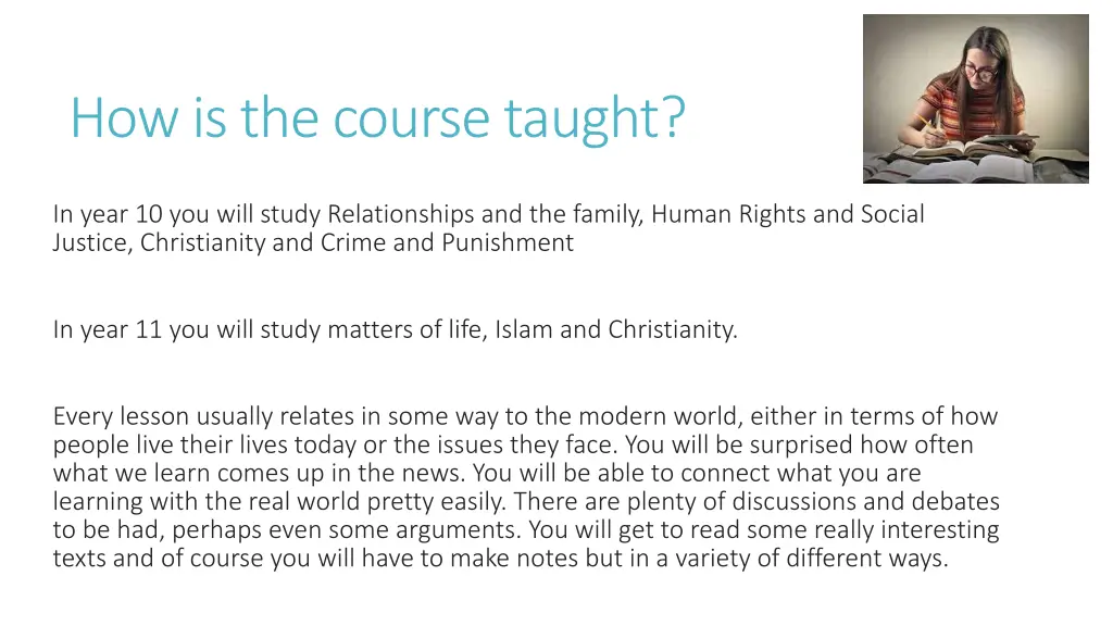 how is the course taught