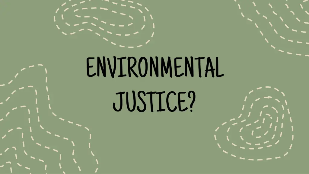 environmental justice