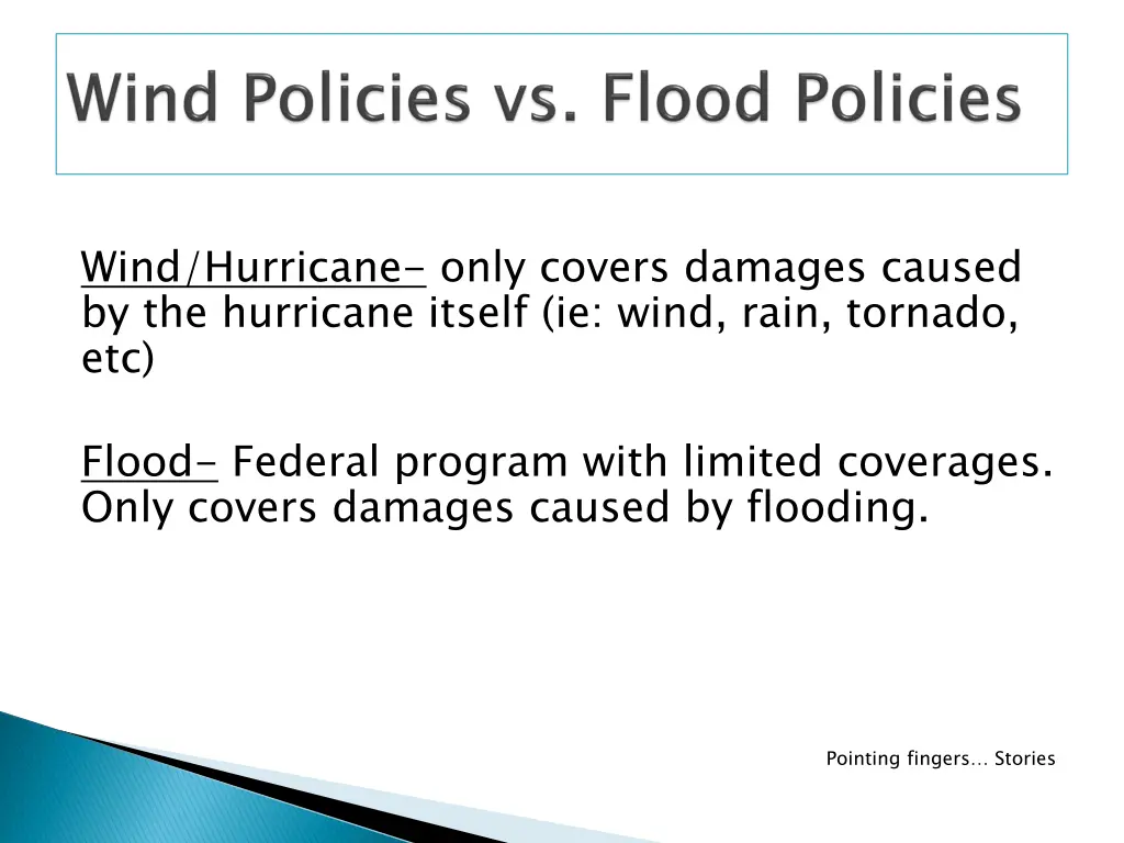 wind hurricane only covers damages caused