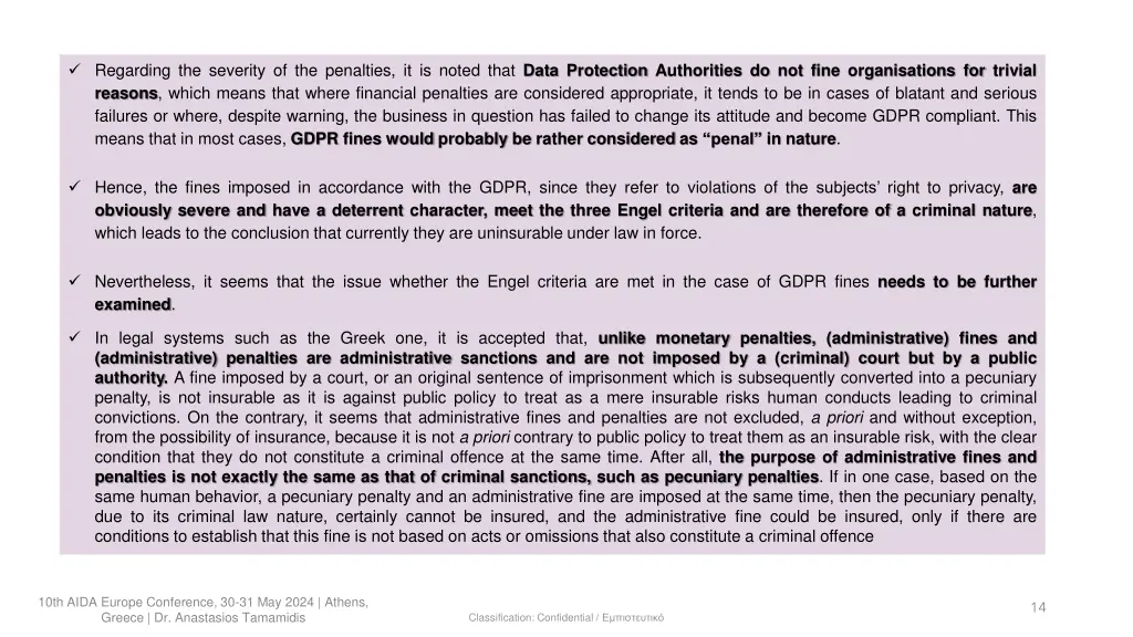 regarding the severity of the penalties