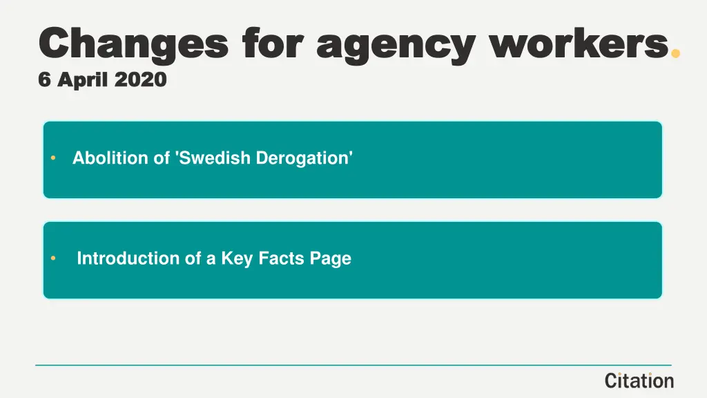 changes for agency workers changes for agency