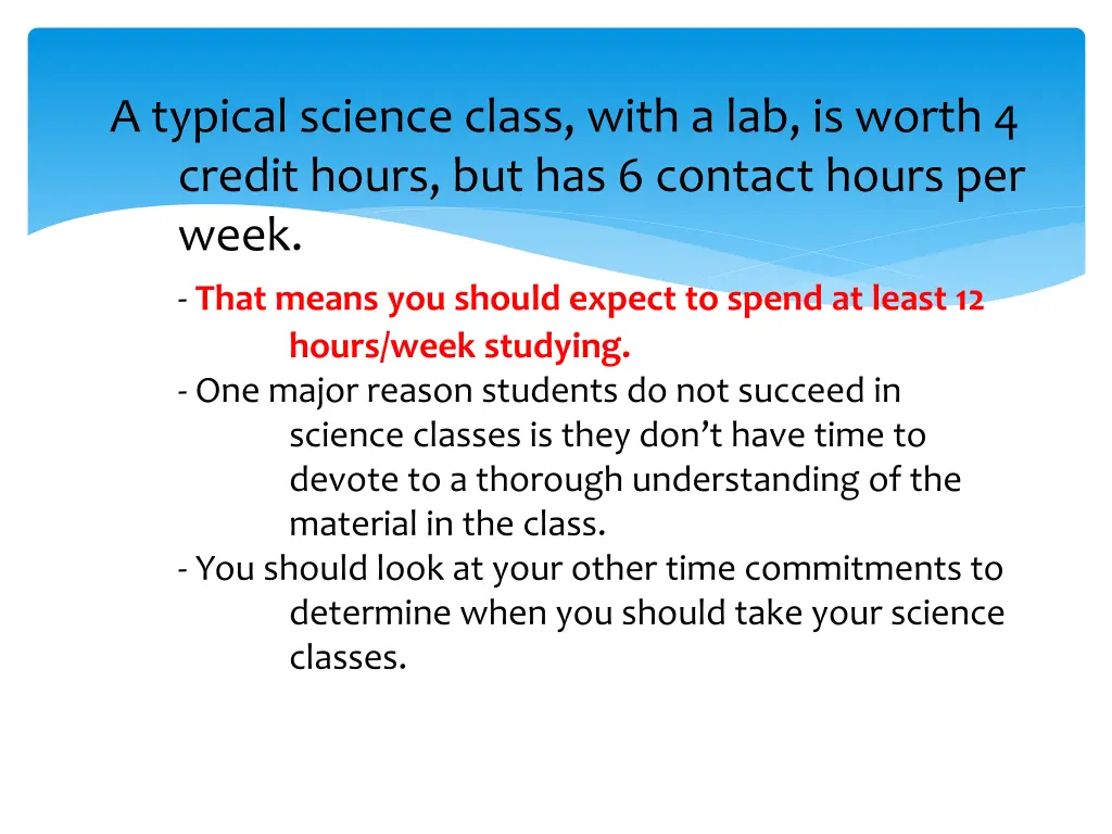 a typical science class with a lab is worth