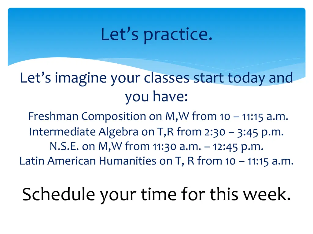 let s practice