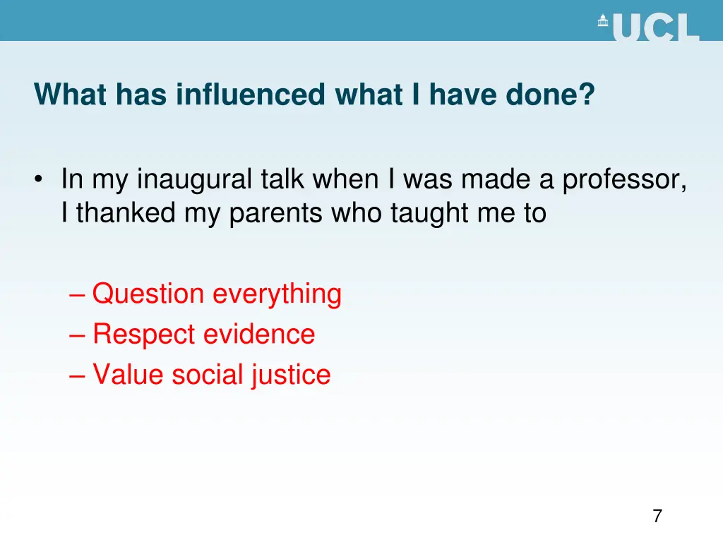 what has influenced what i have done