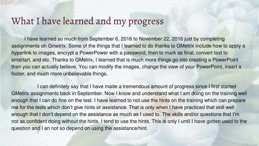 what i have learned and my progress