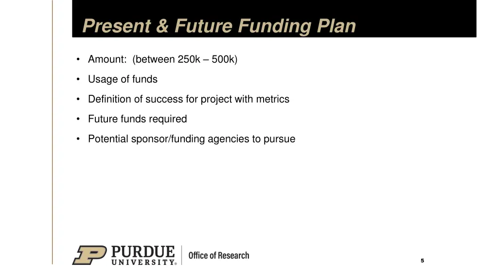 present future funding plan