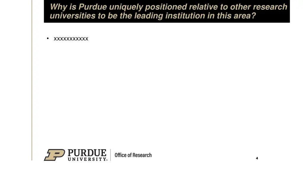 why is purdue uniquely positioned relative