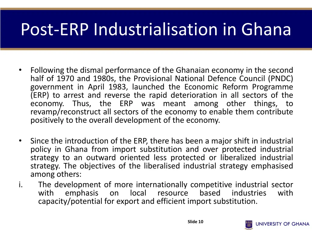 post erp industrialisation in ghana