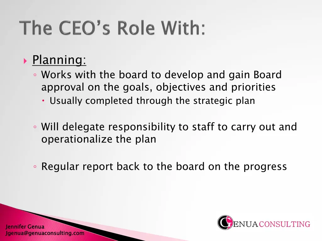 planning works with the board to develop and gain