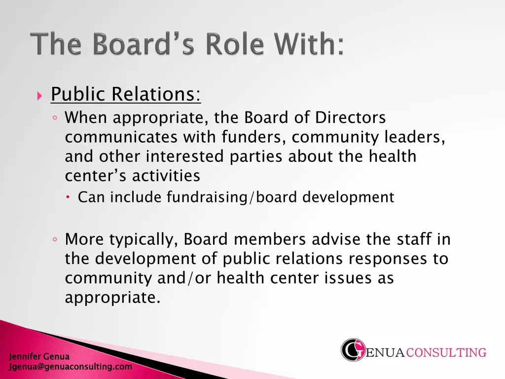 public relations when appropriate the board
