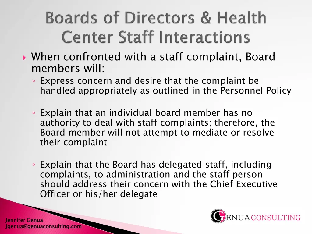 when confronted with a staff complaint board