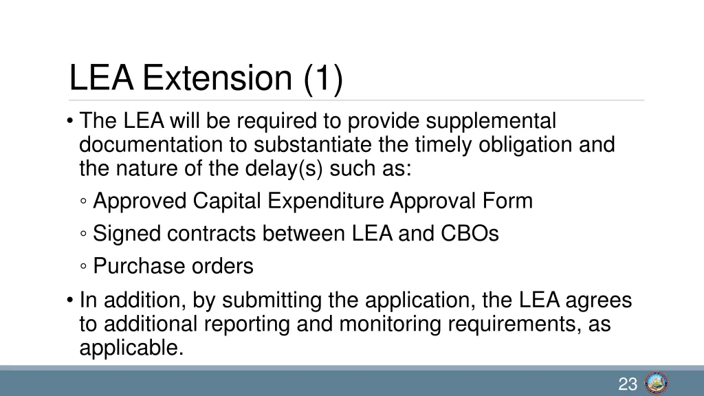 lea extension 1 the lea will be required
