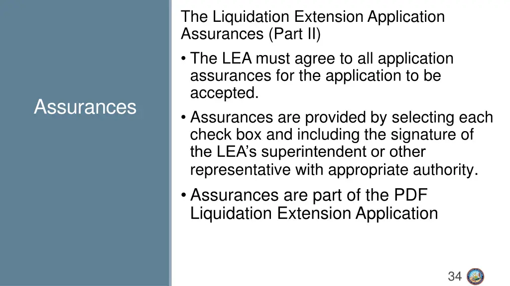 the liquidation extension application assurances