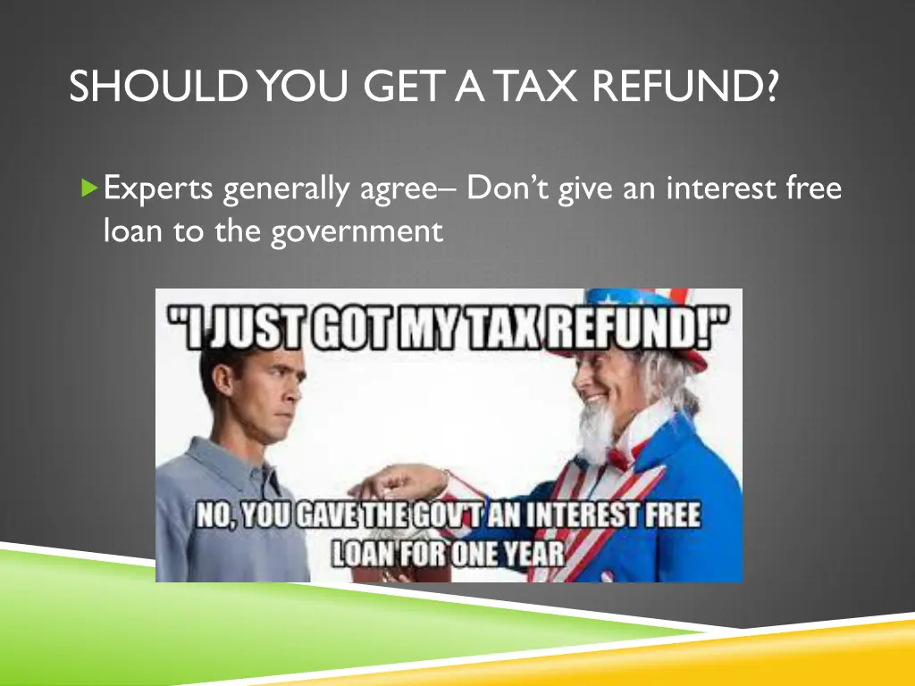 should you get a tax refund