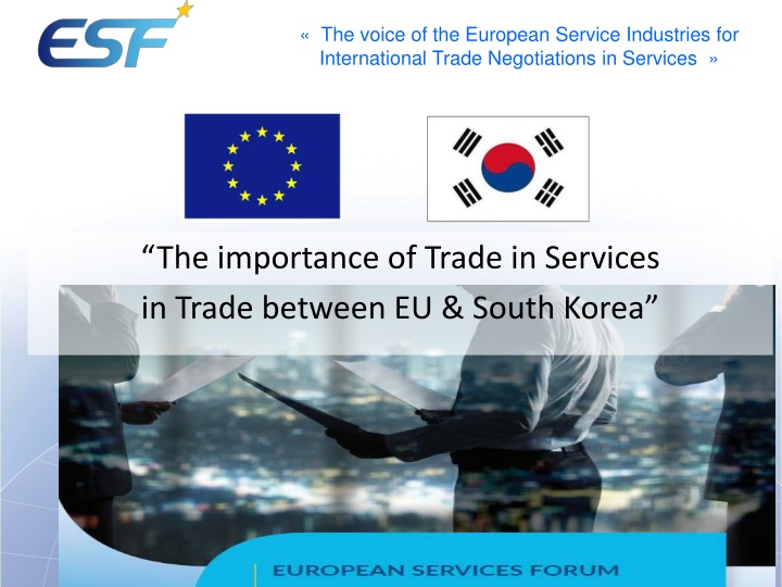 the voice of the european service industries
