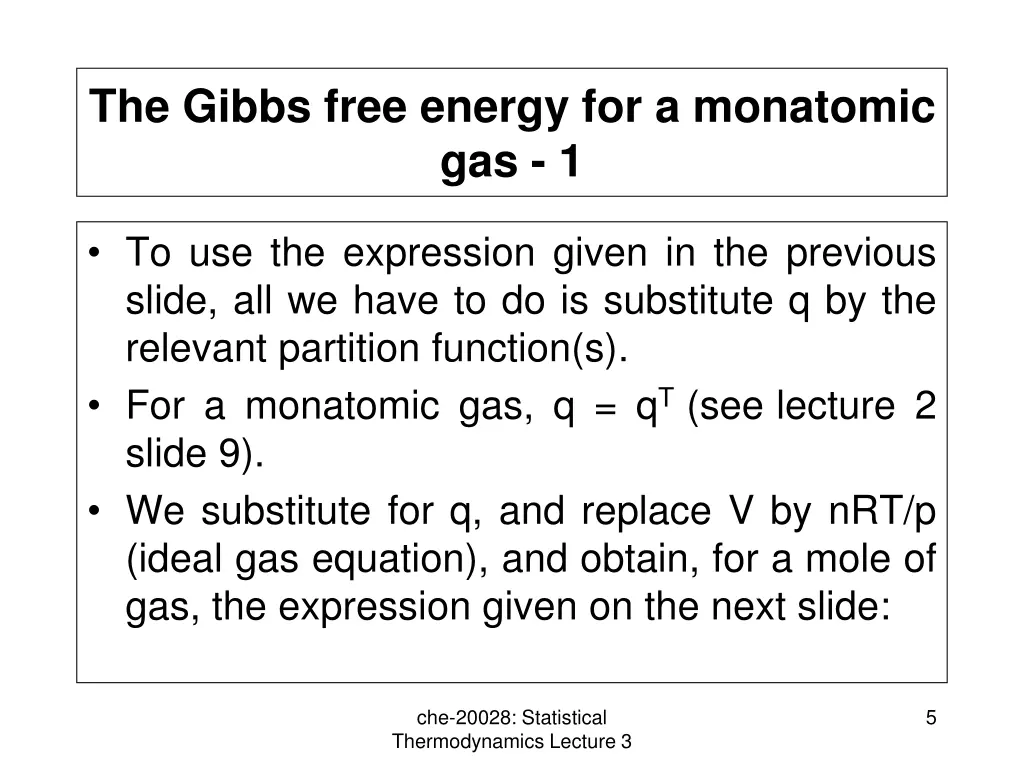 the gibbs free energy for a monatomic gas 1