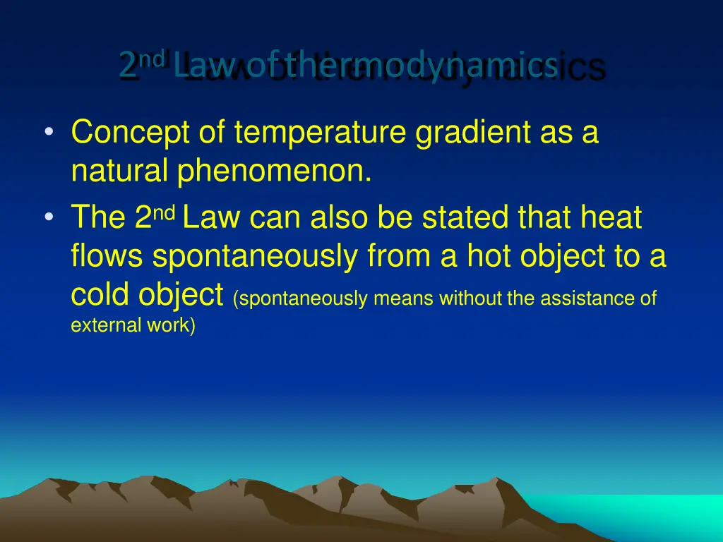 2 nd law ofthermodynamics