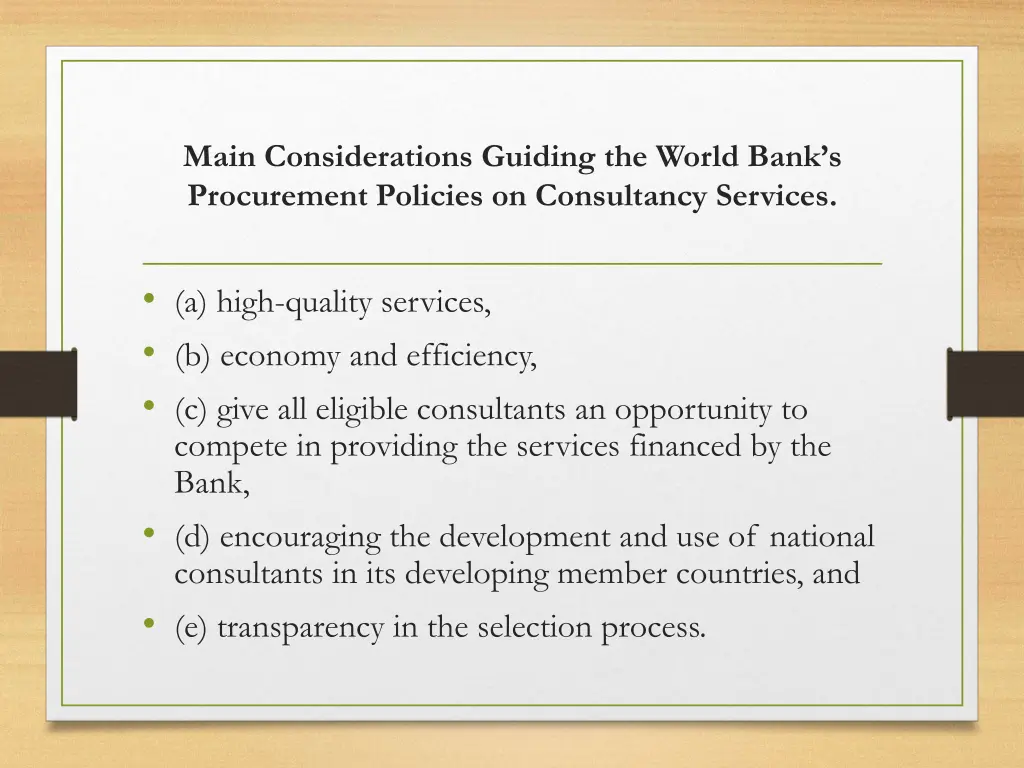 main considerations guiding the world bank 1