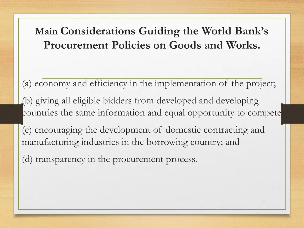 main considerations guiding the world bank