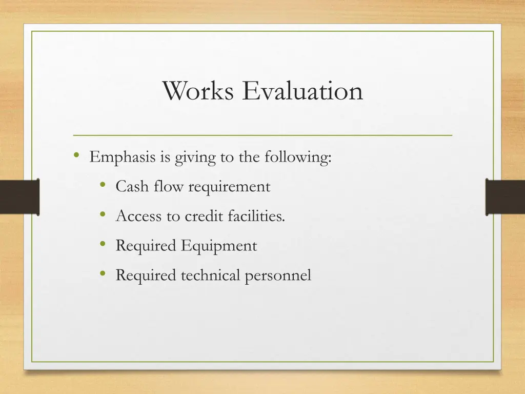 works evaluation