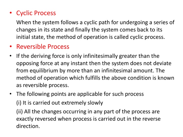 cyclic process when the system follows a cyclic
