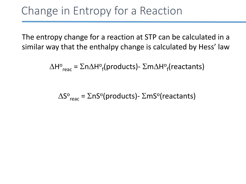 change in entropy for a reaction