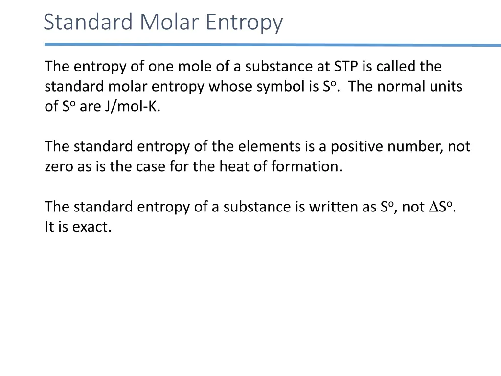 standard molar entropy 1