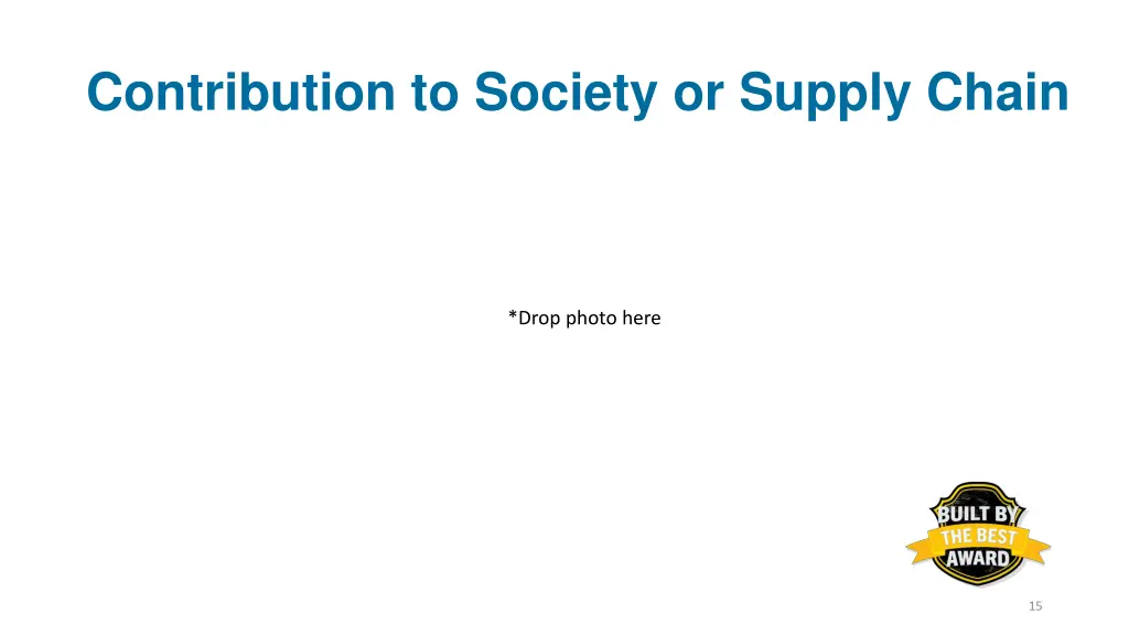 contribution to society or supply chain