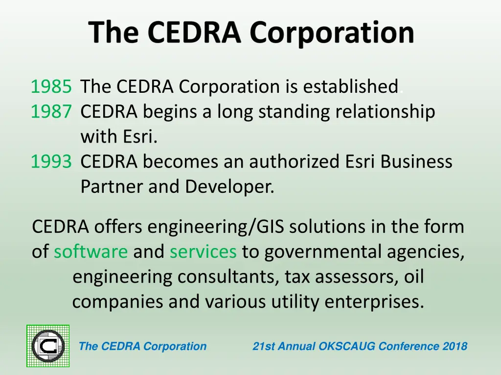 1985 the cedra corporation is established 1987
