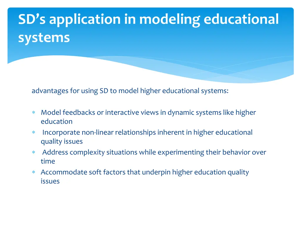 sd s application in modeling educational systems