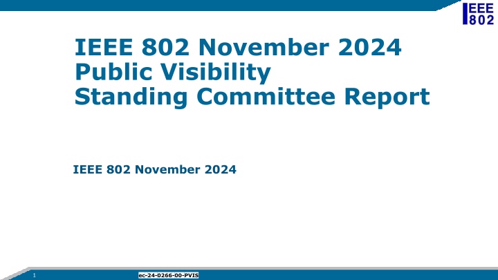 ieee 802 november 2024 public visibility standing