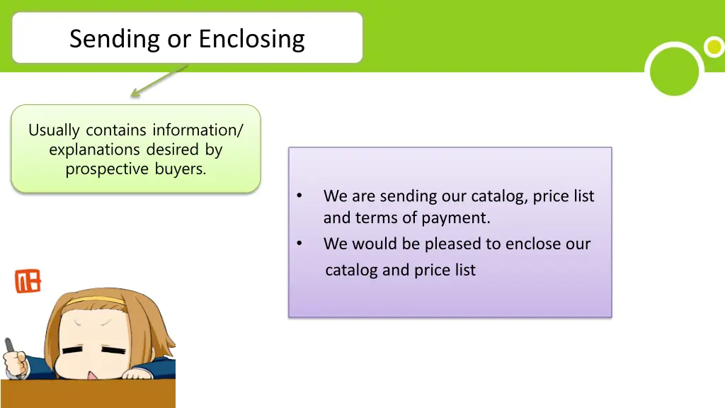 sending or enclosing
