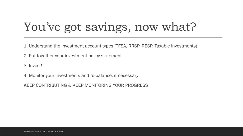 you ve got savings now what