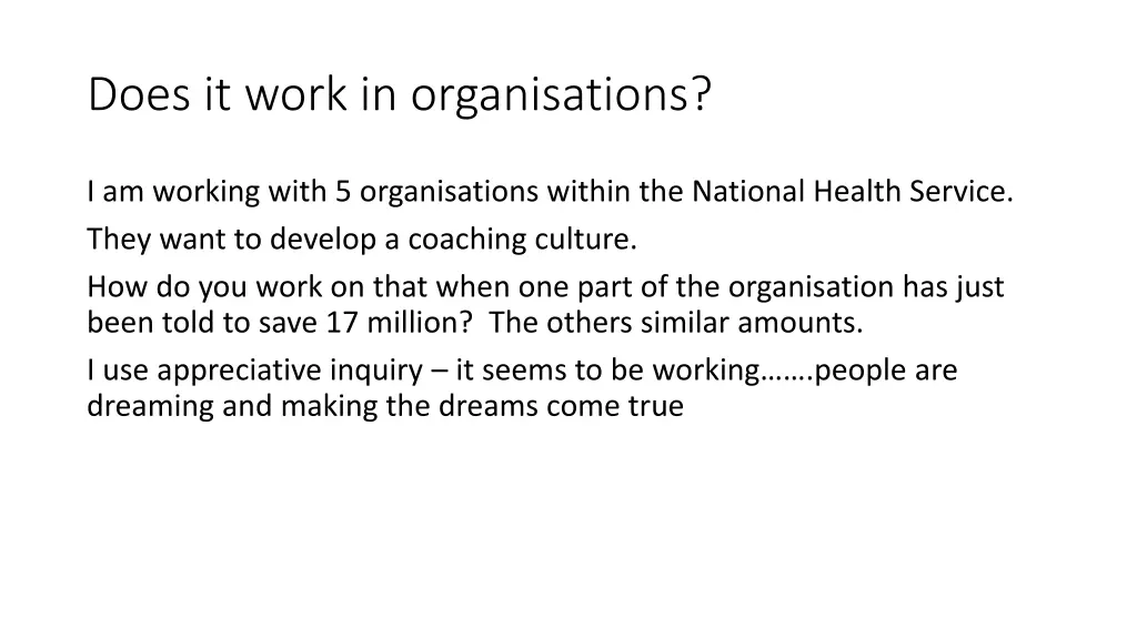 does it work in organisations