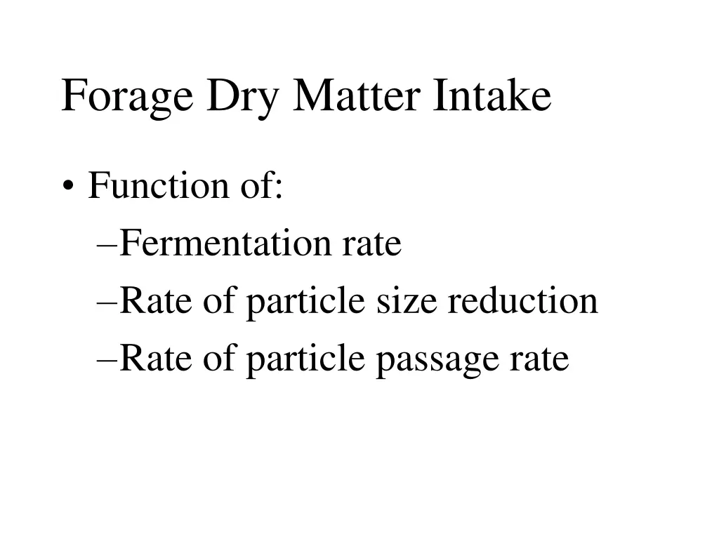forage dry matter intake