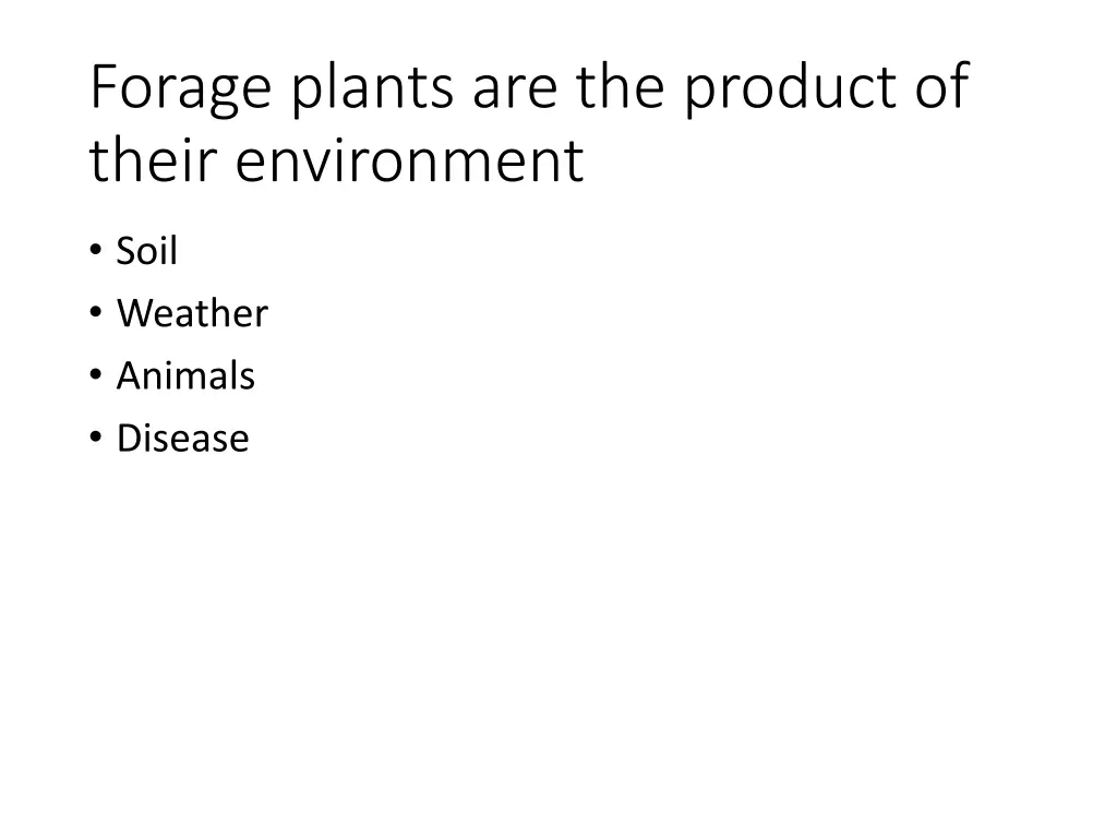 forage plants are the product of their environment