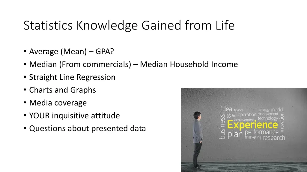 statistics knowledge gained from life