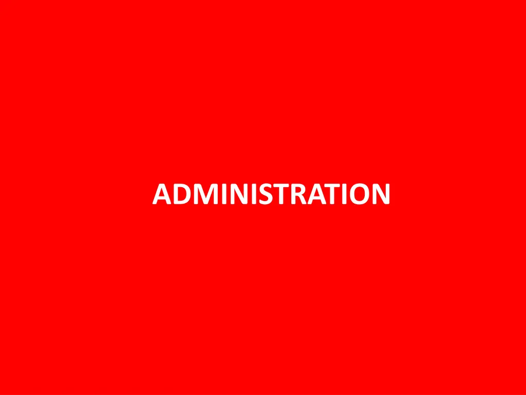 administration