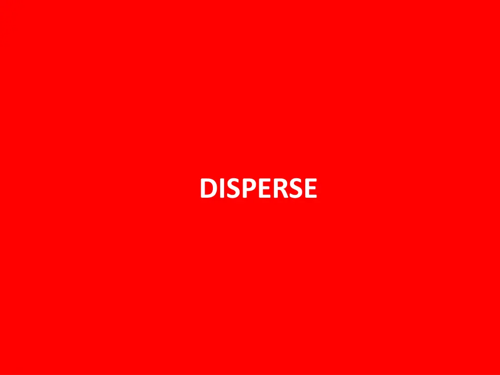 disperse