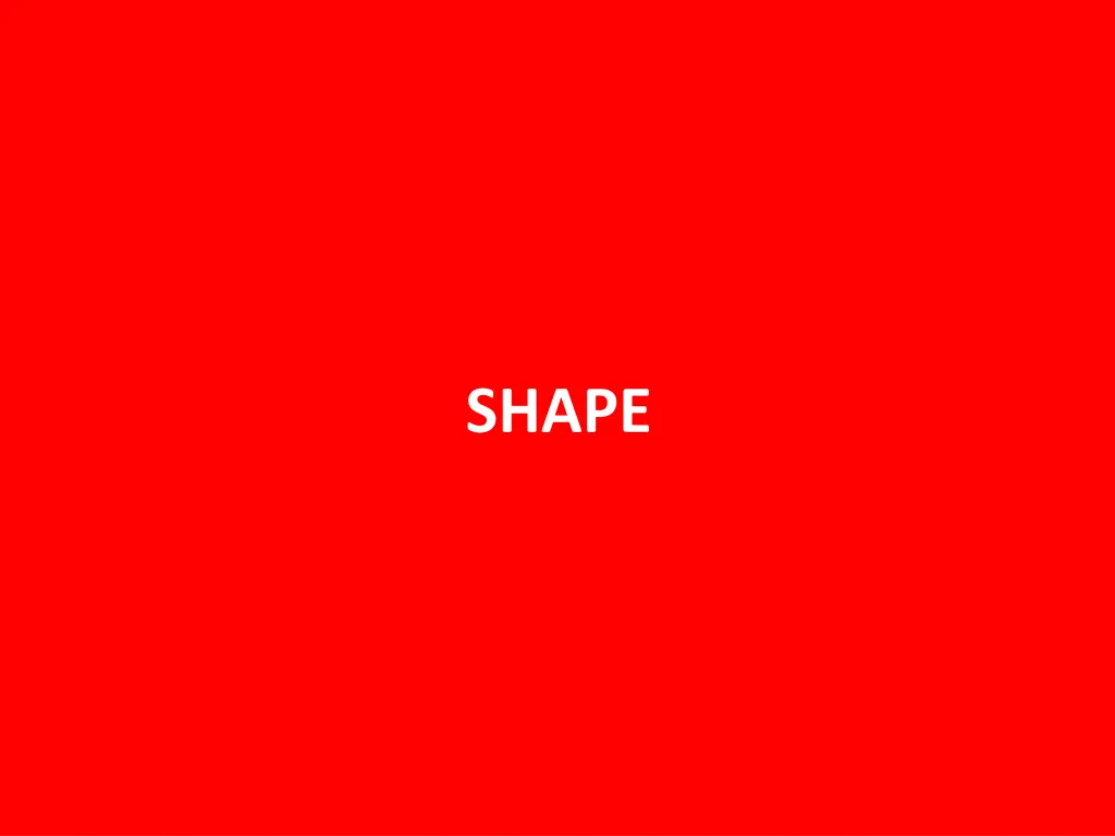 shape