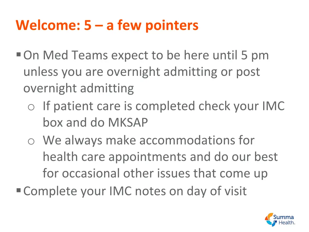 welcome 5 a few pointers