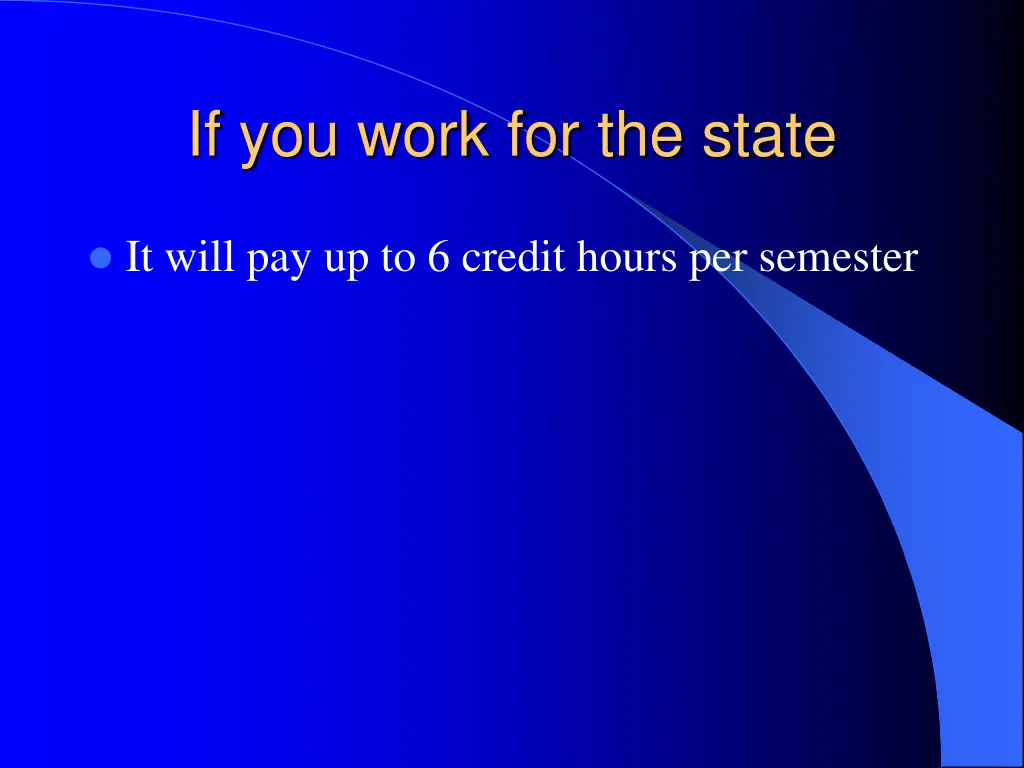 if you work for the state