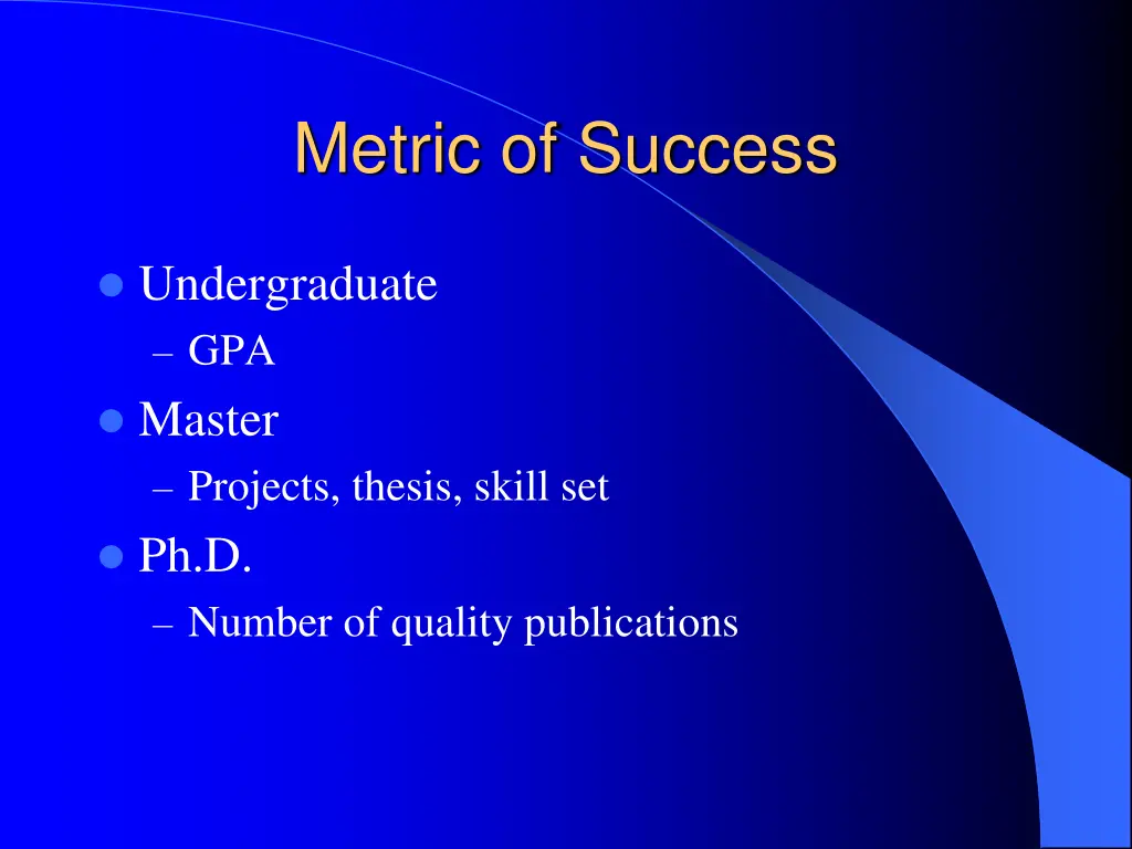metric of success