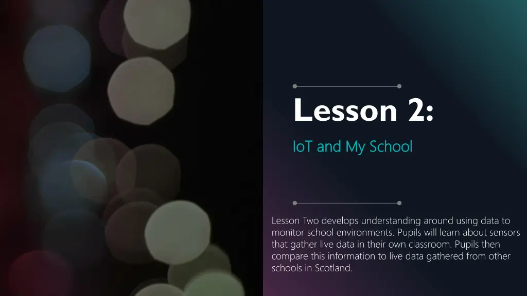 lesson 2 iot and my school iot and my school