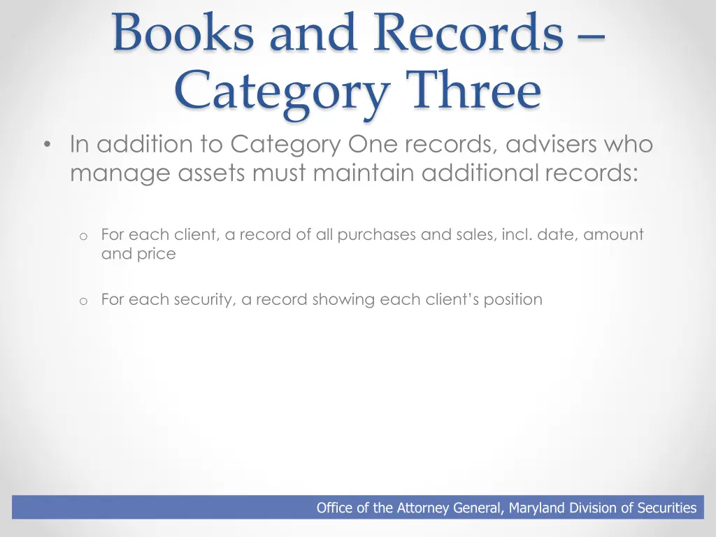 books and records category three in addition