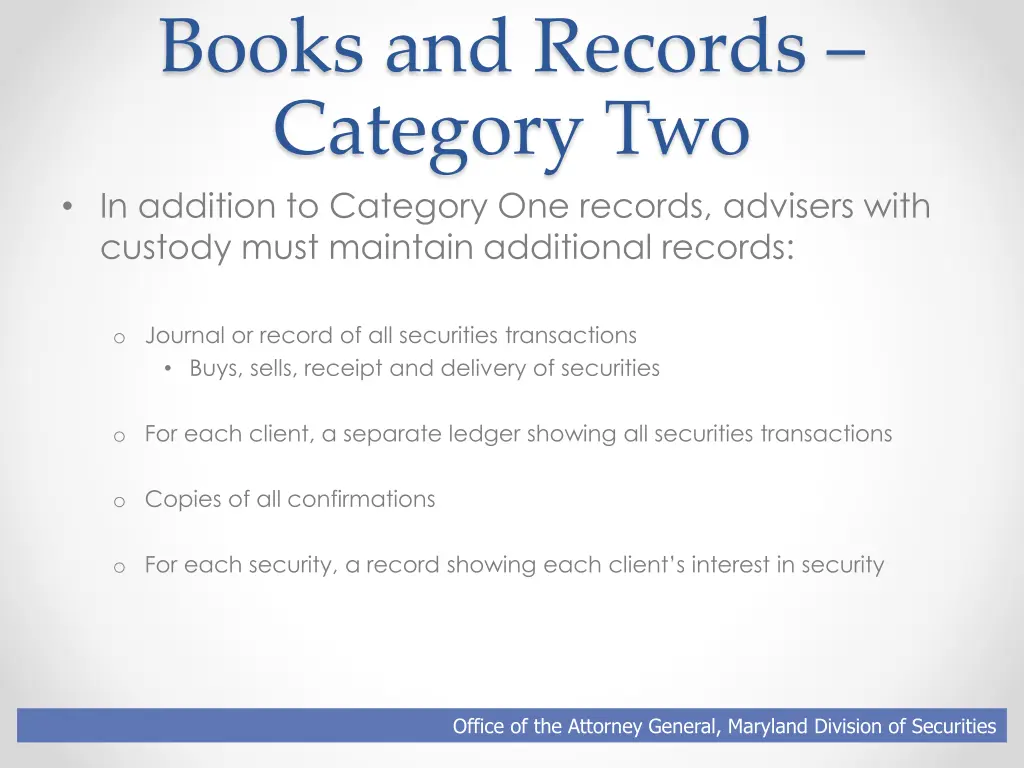 books and records category two in addition