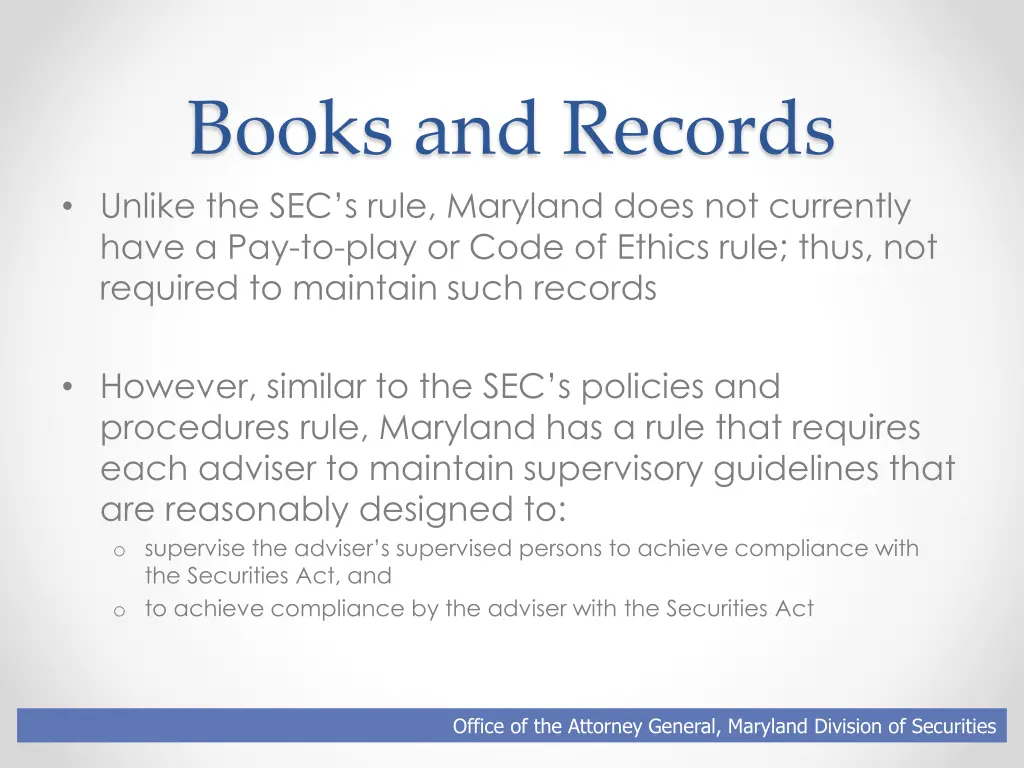 books and records unlike the sec s rule maryland