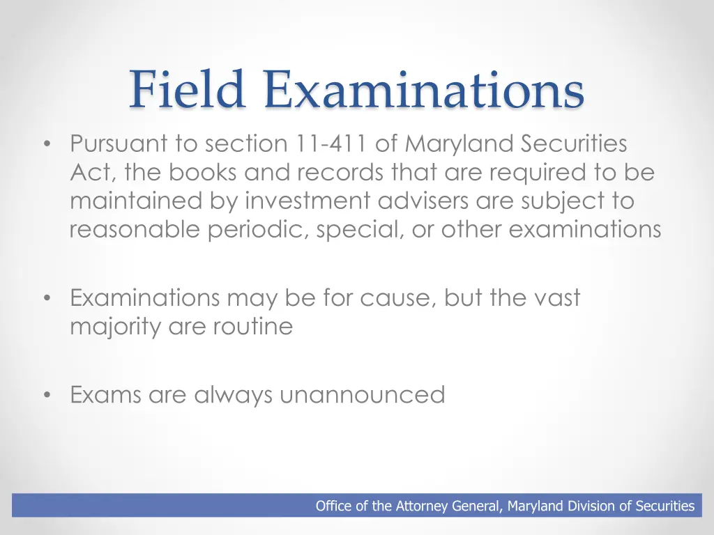 field examinations pursuant to section