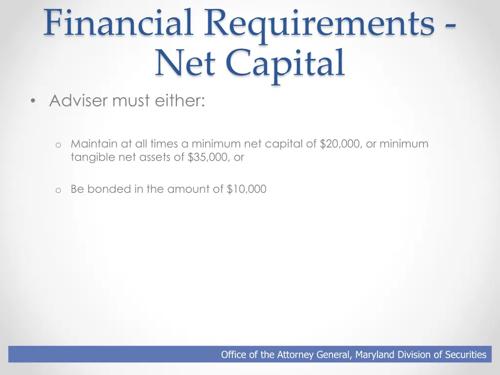 financial requirements net capital adviser must