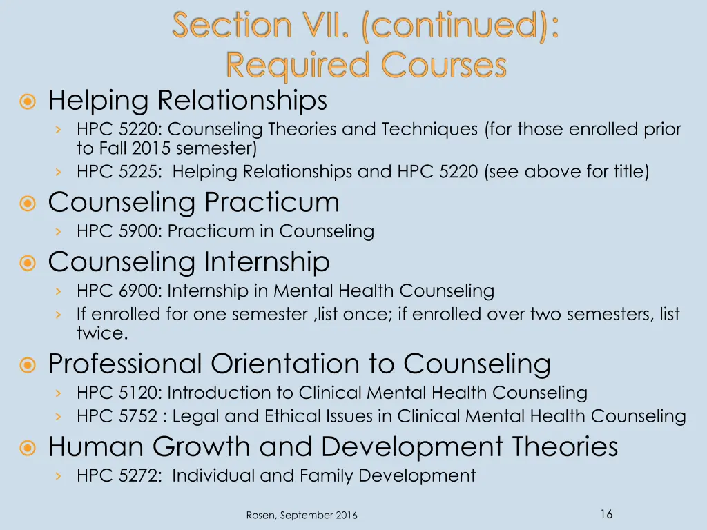 section vii continued required courses helping